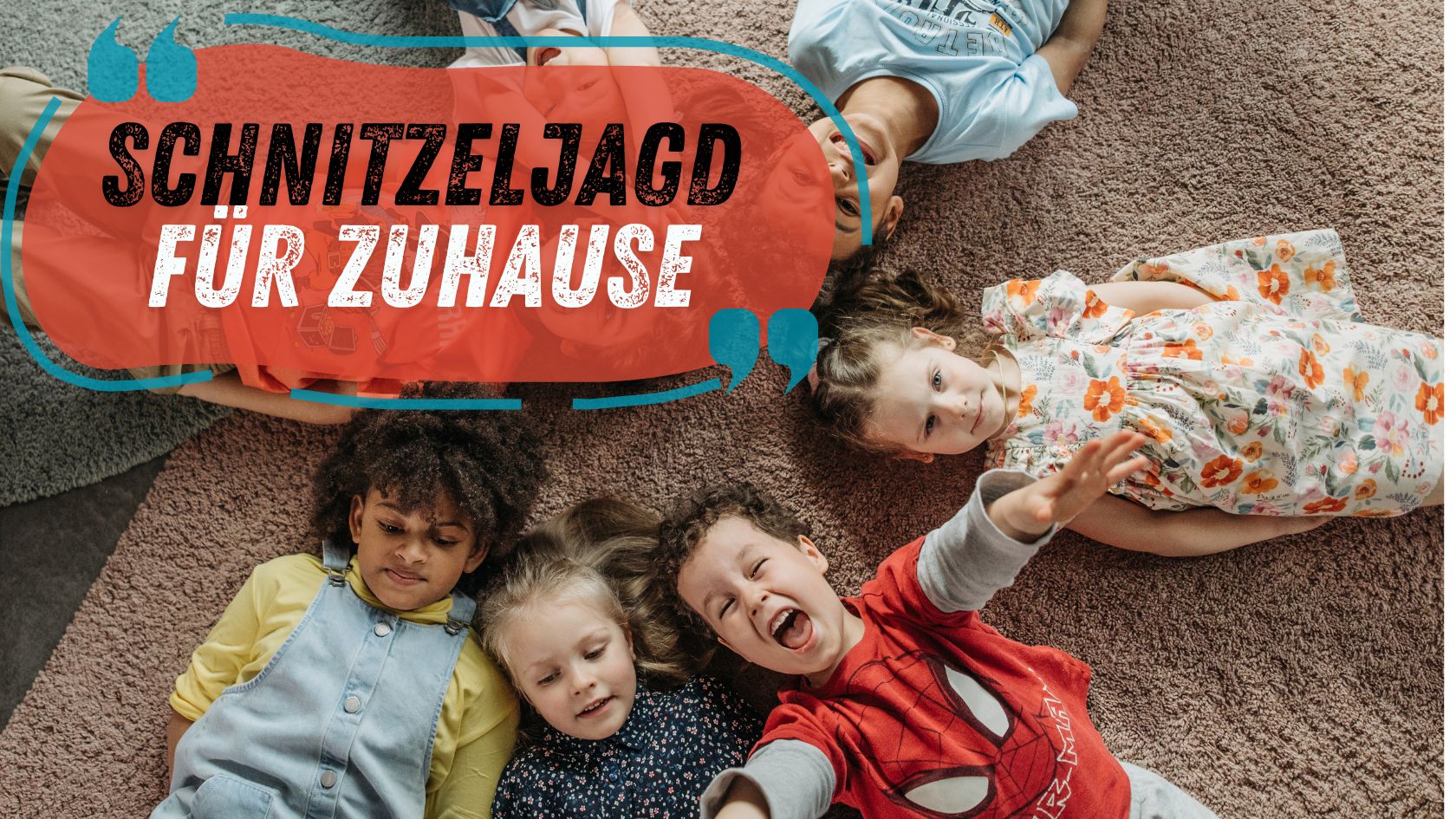 Schnitzeljagd zu Hause 1 Schnitzeljagd im Haus: Kreative Ideen Für drinnen bei Regenwetter